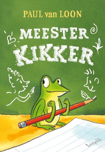 Meester Kikker 9789025885366 Paul van Loon, Verzenden, Zo goed als nieuw, Paul van Loon