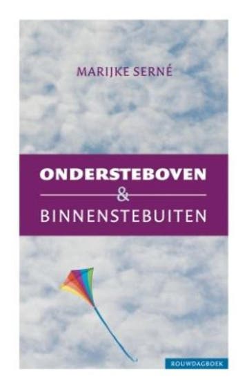 Ondersteboven & binnenstebuiten 9789043518833 Marijke Serné, Boeken, Verzenden, Gelezen, Marijke Serné