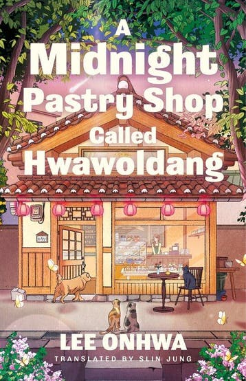 A midnight pastry shop called Hwawoldang 9780241776858, Verzenden, Zo goed als nieuw, Onhwa Lee