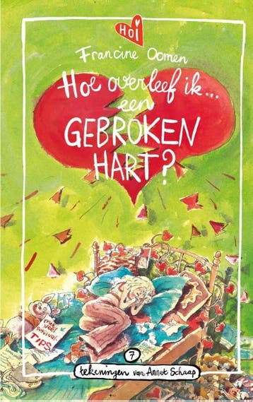 Hoe overleef ik een gebroken hart? / Hoe overleef ik / 7, Verzenden, Zo goed als nieuw, Francine Oomen
