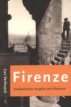 Firenze 9789025358891 Luc Verhuyck, Boeken, Verzenden, Gelezen, Luc Verhuyck