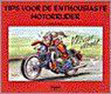 Tips voor de enthousiaste motorrijder 9789065555205, Verzenden, Zo goed als nieuw, J. Goupil