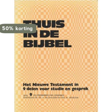 THUIS BIJBEL. OPENBARING VAN JOHANN 9789024209996, Verzenden, H. Veldhuizen