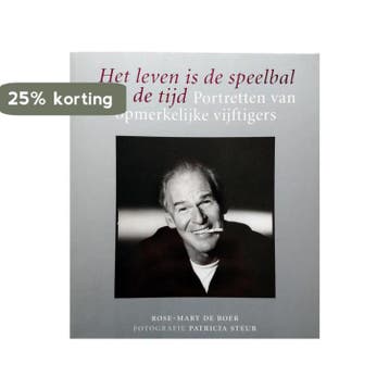 Het leven is de speelbal van de tijd 9789038909097, Verzenden, Gelezen, R.M. de Boer