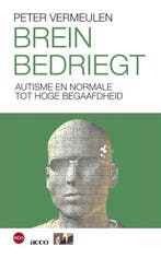Brein bedriegt 9789064457173 Peter Vermeulen, Verzenden, Peter Vermeulen