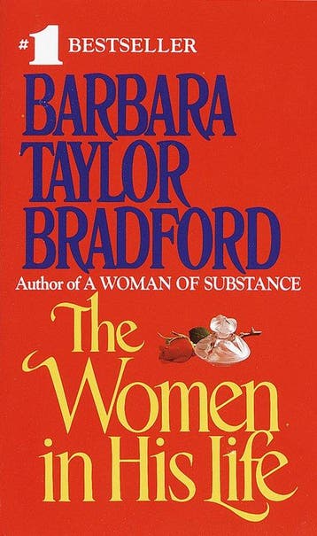 The Women in His Life 9780345345738 Barbara Taylor Bradford, Verzenden, Barbara Taylor Bradford