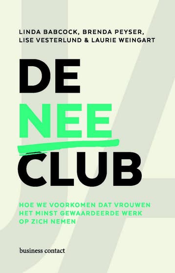 De nee-club (9789047016564, Linda Babcock), Verzenden, Nieuw
