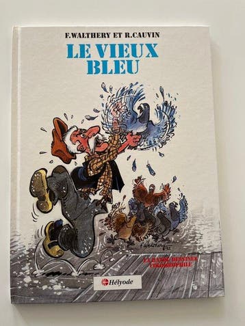 Le Vieux bleu + dédicace - C - 1 Album - Herdruk - 1992