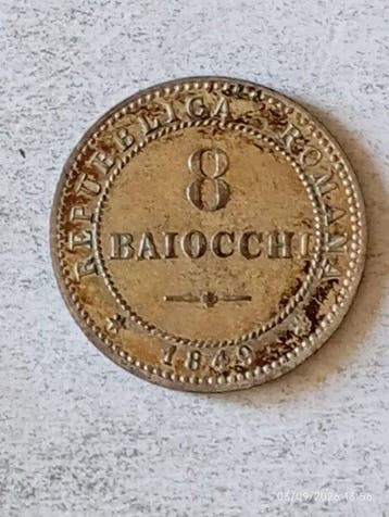 Italië, Tweede Romeinse Republiek 8 Baiocchi 1849, Postzegels en Munten