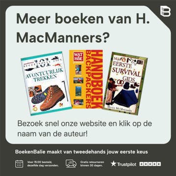Het rugzakhandboek 9789021525846 H. MacManners, Boeken, Verzenden, Gelezen, H. MacManners