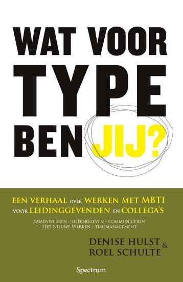 Wat voor type ben jij ? 9789000335442 Denise Hulst, Verzenden, Denise Hulst
