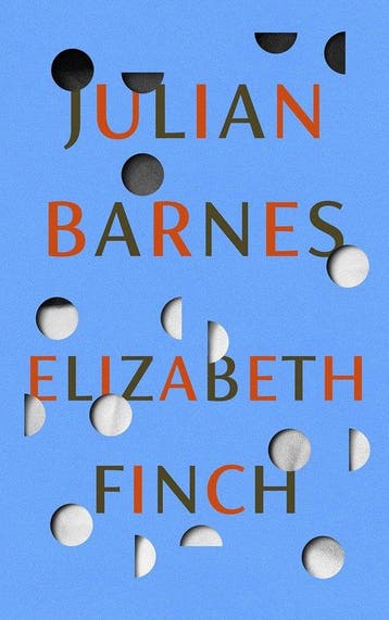 Elizabeth Finch 9781787333932 Julian Barnes, Verzenden, Julian Barnes