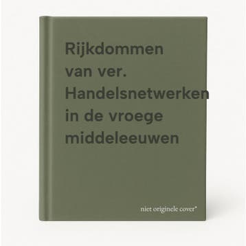 Rijkdommen van ver. Handelsnetwerken in de vroege, Verzenden