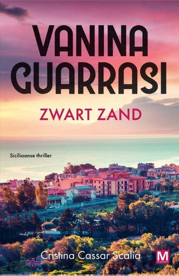 Zwart zand / Vanina Guarrasi serie / 1 9789460686399, Verzenden, Gelezen, Cristina Cassar Scalia