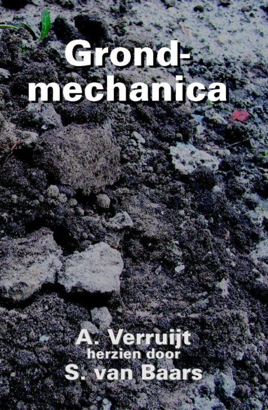Grondmechanica 9789071301452 A. Verruijt, Livres, Technique, Envoi