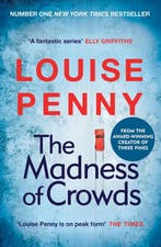 Chief Inspector Gamache-The Madness of Crowds 9781529379426, Verzenden, Gelezen, Louise Penny