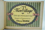 Oncle Hansi (JeanJacques Waltz) - Mon Village. Ceux qui, Antiek en Kunst
