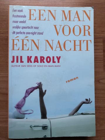 Een man voor één nacht 8716051006602 Jil Karoly, Verzenden, Jil Karoly