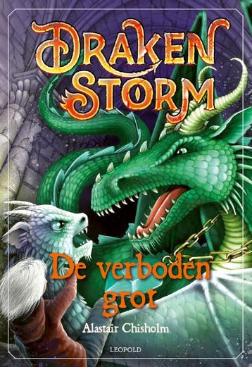 De verboden grot / Drakenstorm / 2 9789025883508, Verzenden, Zo goed als nieuw, Alastair Chisholm