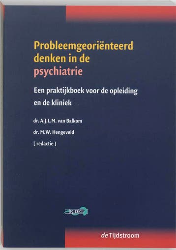 Probleemgeoriënteerd denken in de psychiatrie 9789058980960, Boeken, Verzenden, Gelezen