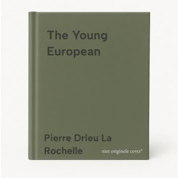 The Young European 9781953730732 Pierre Drieu La Rochelle, Verzenden, Pierre Drieu La Rochelle