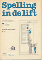 Spelling in de Lift Werkschrift niveau 7 deel 2 (per stuk), Boeken, Verzenden, Nieuw