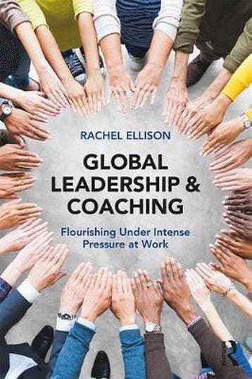 Global Leadership and Coaching 9781138564961 Rachel Ellison, Verzenden, Rachel Ellison