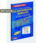 Klantgerichte Websites 9789022944967 Klaas Jan Huizing, Verzenden, Klaas Jan Huizing