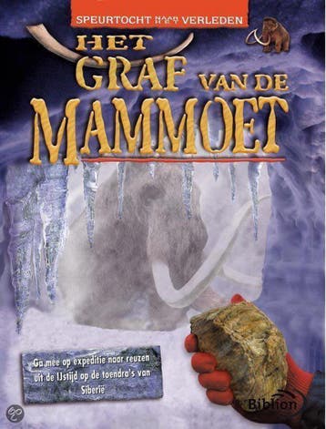 Het graf van de mammoet / Speurtocht naar het verleden, Verzenden, Gelezen, D. Dixon