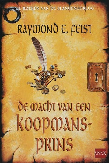 De macht van een koopmansprins / De boeken van de, Verzenden, Raymond E. Feist