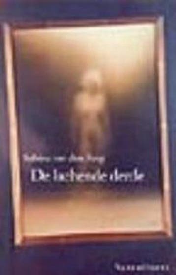 De lachende derde 9789050003162 S. van den Berg, Boeken, Verzenden, Gelezen, S. van den Berg