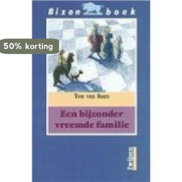 Bijzonder vreemde familie / Bizon boek 9789027609854, Verzenden, Gelezen, Ton van Reen