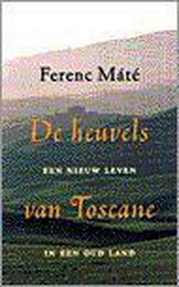 HEUVELS VAN TOSCANE 9789035121164 F. Mate, Verzenden, Gelezen, F. Mate