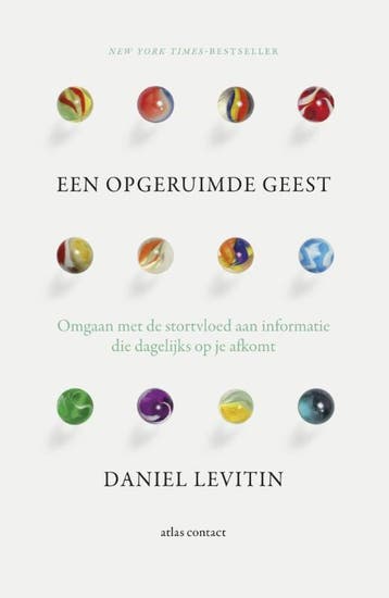 Een opgeruimde geest 9789047006497 Daniel Levitin, Boeken, Verzenden, Zo goed als nieuw, Daniel Levitin