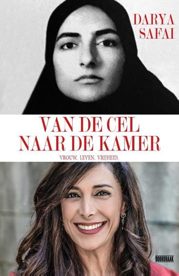 Van de cel naar de Kamer 9789493306905 Darya Safai, Verzenden, Gelezen, Darya Safai