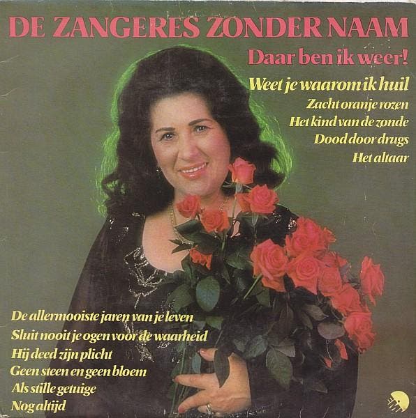 Zangeres Zonder Naam - Daar Ben Ik Weer!, CD & DVD, Vinyles | Pop, Envoi