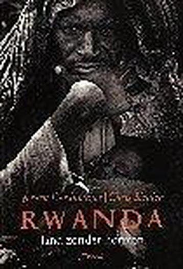 RWANDA, LAND ZONDER HORIZON 9789025421274 J. Corduwener, Verzenden, J. Corduwener