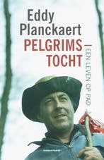 Pelgrimstocht 9789002223235 E. Planckaert, Verzenden, Zo goed als nieuw, E. Planckaert