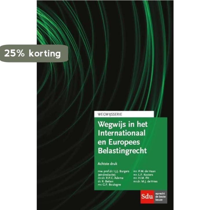 Wegwijs in het internationaal en Europees belastingrecht /, Livres, Science, Envoi