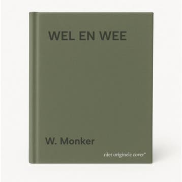 WEL EN WEE 9789072766151 W. Monker, Verzenden, Zo goed als nieuw, W. Monker