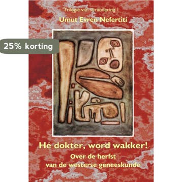 Hé dokter wordt wakker 9789078596028 U.E. Nefertiti, Verzenden, Gelezen, U.E. Nefertiti
