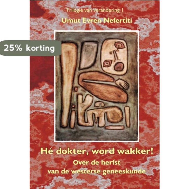 Hé dokter wordt wakker 9789078596028 U.E. Nefertiti, Livres, Science, Envoi