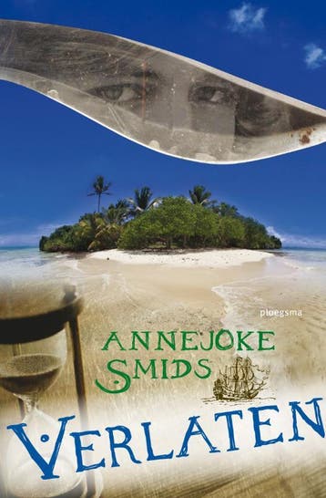 Verlaten / Ploegsma kinder- & jeugdboeken 9789021670089, Boeken, Verzenden, Gelezen, Annejoke Smids