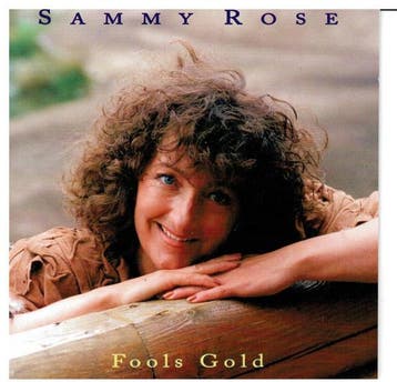 Sammy Rose - Fools Gold, Verzenden