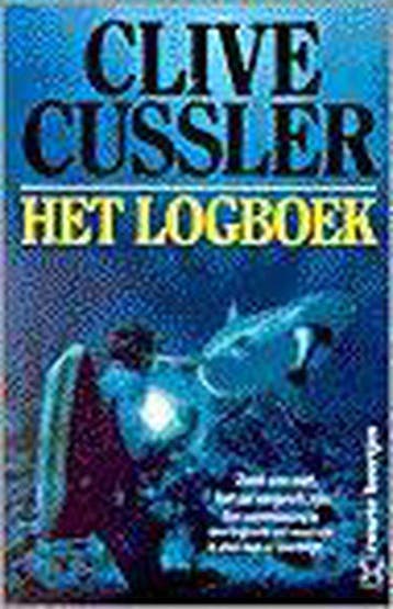 Het logboek / Zwarte beertjes / 2463 9789044924633, Verzenden, Clive Cussler