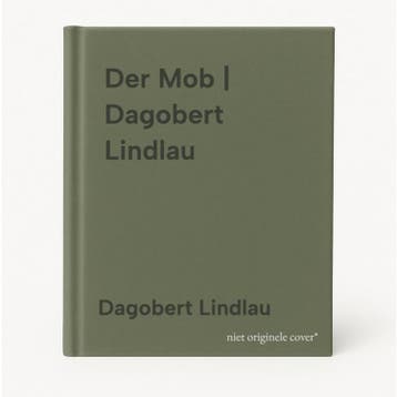 Der Mob | Dagobert Lindlau 9783423111393 Dagobert Lindlau, Verzenden, Dagobert Lindlau