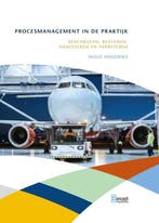 Procesmanagement in de praktijk 9789055163083 Hugo Hendriks, Boeken, Verzenden, Zo goed als nieuw, Hugo Hendriks