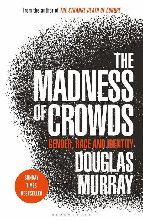 The Madness of Crowds : Gender, Race and Identity; THE, Livres, Langue | Anglais, Envoi
