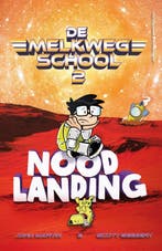 Noodlanding / De melkwegschool / 2 9789000357444, Verzenden, Gelezen, Scott Seegert