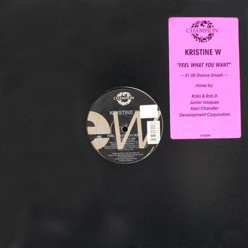Kristine W - Feel What You Want, Verzenden